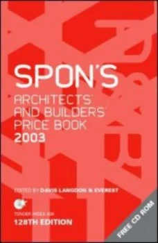 Image of Spons Architects and Builders Price Book 2003 by Davis Langdon and Everest Consultancy Group Hardback