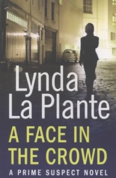 Image of A Face in the Crowd by Lynda La Plante Paperback