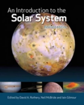 Image of An Introduction to the Solar System by David A. Rothery Book