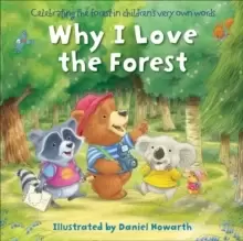 Image of Why I Love the Forest