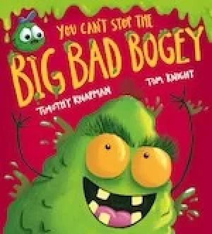 Image of You Can't Stop the Big Bad Bogey!