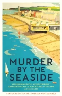 Image of Murder by the Seaside : Classic Crime Stories for Summer
