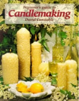 Image of Beginners Guide to Candlemaking by David Constable Paperback