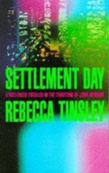 Image of Settlement Day by Rebecca Tinsley Paperback