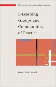 Image of E-Learning Groups and Communities by David Mcconnell Paperback