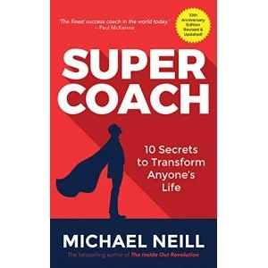Image of Supercoach 10 Secrets to Transform Anyone's Life Paperback / softback 2018