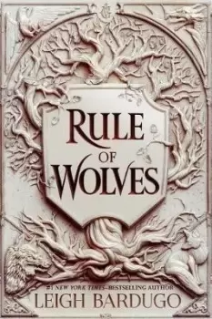 Image of Rule of Wolves by Leigh Bardugo