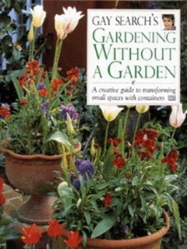 Image of Gay Searchs Gardening Without a Garden by Gay Search Hardback