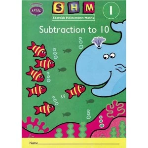 image of Scottish Heinemann Maths 1: Subtraction to 10 Activity Book 8 Pack 1999 Multiple copy pack