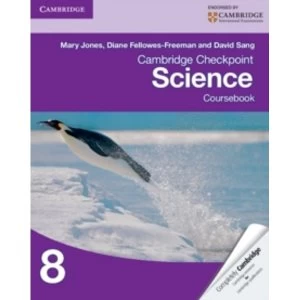 Image of Cambridge Checkpoint Science Coursebook 8 by Mary Jones, David Sang, Diane Fellowes-Freeman (Paperback, 2012)