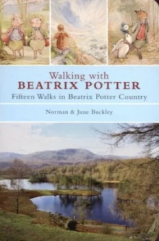 Image of Walking with Beatrix Potter by Norman Buckley Paperback