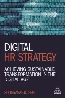 Image of Digital HR Strategy : Achieving Sustainable Transformation in the Digital Age
