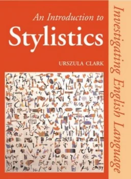 Image of An Introduction to Stylistics by Urszula Clark Paperback