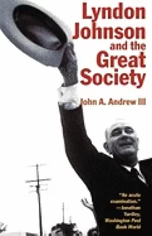 Image of lyndon johnson and the great society