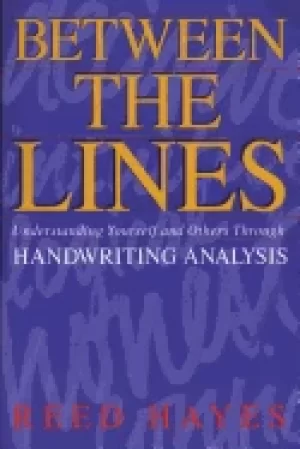 Image of between the lines understanding yourself and others through handwriting ana