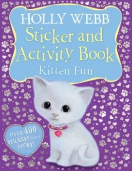Image of Holly Webb Sticker and Activity Book Kitten Fun by Holly Webb Book