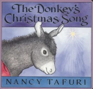 Image of The Donkeys Christmas Song by Nancy Tafuri Book