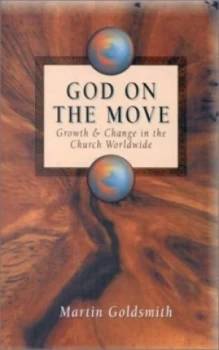 Image of God on the Move by Martin Goldsmith Book