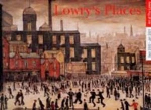 Image of Lowrys Places by Laurence Stephen Lowry Book