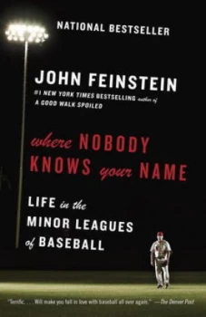 Image of Where Nobody Knows Your Name by John Feinstein Paperback