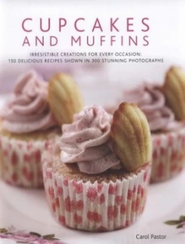 Image of Cupcakes and Muffins by Carol Pastor and Carol Pastor and Carol Pastor Hardback