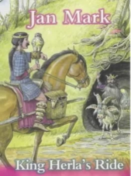 Image of King Herlas Ride by Jan Mark Book