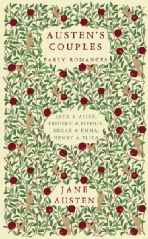 Image of Austen's Couples : Early Romances (Frederic & Elfrida, Jack & Alice, Edgar & Emma, Henry & Eliza) Paperback / softback