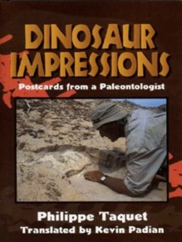 Image of Dinosaur Impressions by Philippe Taquet Hardback