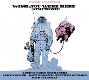 image of Pink Floyds Wish You Were Here Symphonic by London Orion Orchestra CD Album