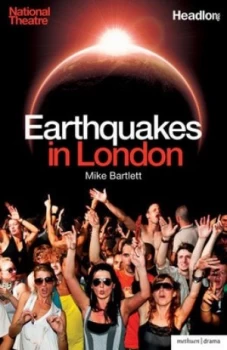 Image of Earthquakes in London by Mike Bartlett Paperback