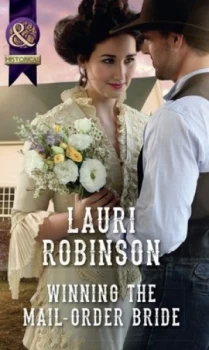 Image of Winning the Mail-Order Bride by Lauri Robinson Book