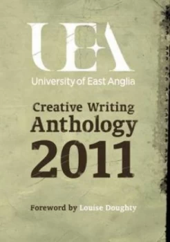 Image of Uea Creative Writing Prose by Uea Students Paperback