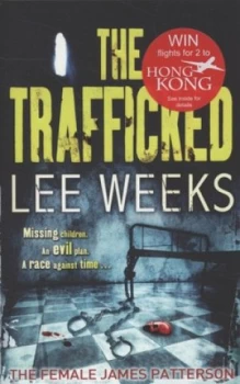 Image of The Trafficked by Lee Weeks Paperback