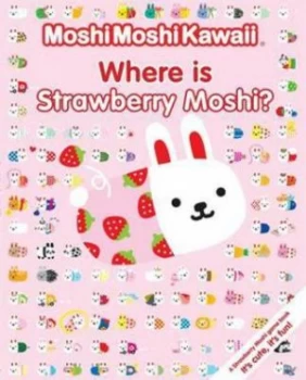 Image of Where Is Strawberry Moshi Paperback