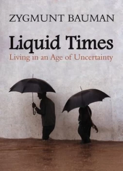Image of Liquid Times by Zygmunt Bauman Book
