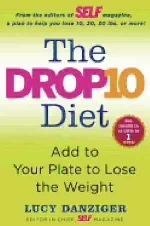 Image of drop 10 diet add to your plate to lose the weight