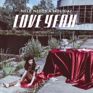 Image of Love Yeah by Nele Needs a Holiday CD Album