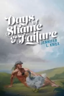 Image of Days of Shame & Failure