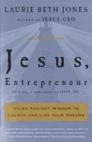 Image of jesus entrepreneur using ancient wisdom to launch and live your dreams