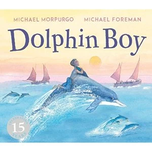 Image of Dolphin Boy 15th Anniversary Edition Paperback / softback 2019