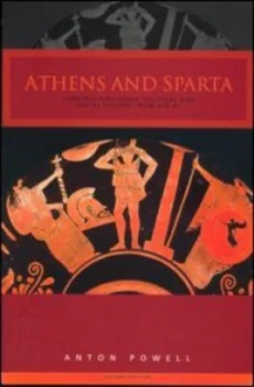 Image of Athens and Sparta by Anton Powell Paperback