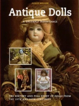Image of Antique Dolls by Agnes Melger Hardback