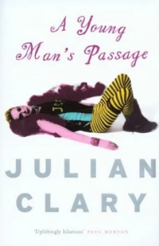 Image of A Young Mans Passage by Julian Clary Hardback