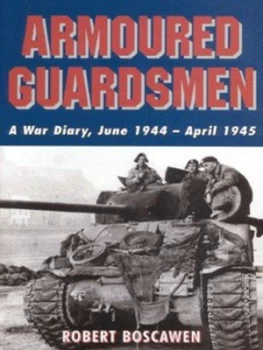 Image of Armoured Guardsman by Robert Boscawen Hardback
