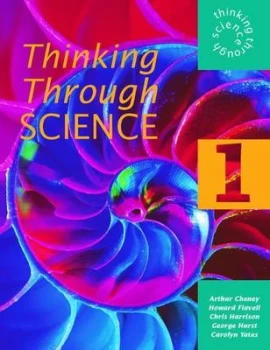 Image of Thinking through Science 1 by Arthur Cheney Paperback