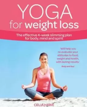 Image of Yoga for weight loss by Celia Hawe