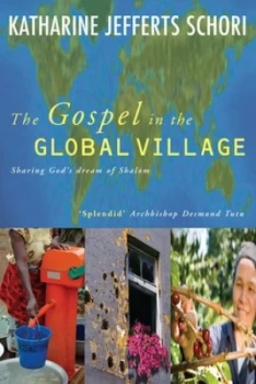 Image of The Gospel in the Global Village by Katherine Jefferts Schori Paperback