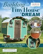Image of building your tiny house dream create and build a tiny house with your own