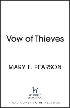 Image of Vow of Thieves by Mary E. Pearson