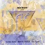 Image of Ete - Baka Beyond Presents Ete